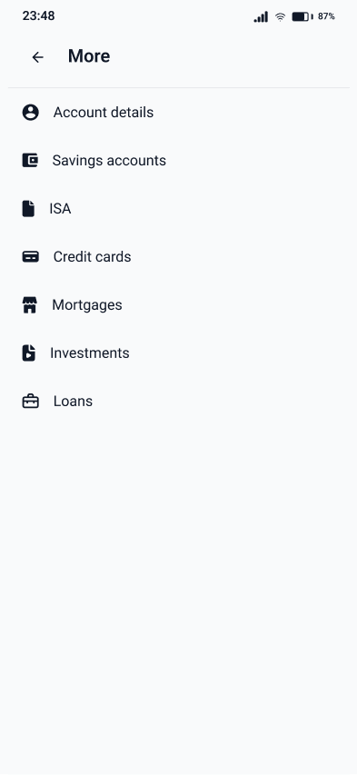 More menu screen showing account details, savings accounts, ISA, credit cards, mortgages, investments, and loans options