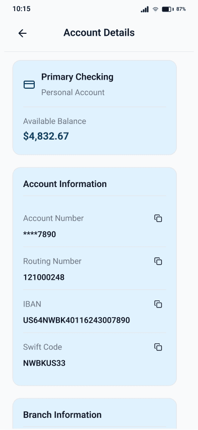 Account Details screen for Primary Checking account showing available balance $4,832.67, account information including account number, routing number, IBAN, Swift Code, and branch information